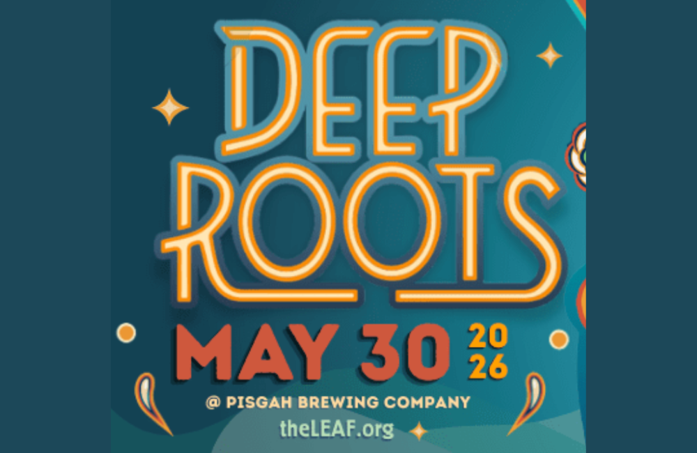 flyer for LEAF Deep Roots Festival
