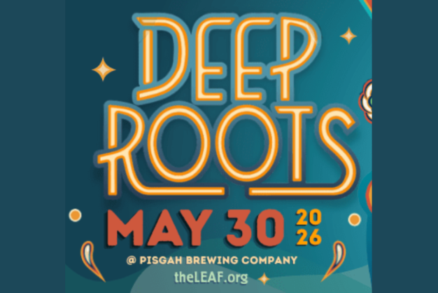 LEAF Deep Roots Festival May 30 2026 flyer for LEAF Deep Roots Festival